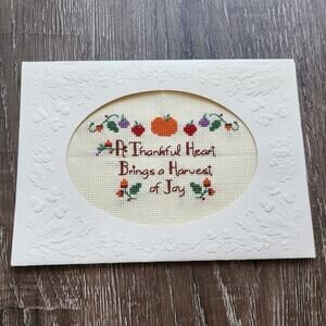 Vintage cross stitch "A Thankful Heart Brings‎ a Harvest of Joy"